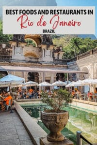 22+ Best Foods in Rio de Janeiro to Eat, Plus Best Restaurants